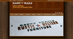 Desktop Screenshot of happytrailsrusticwesternfurniture.com